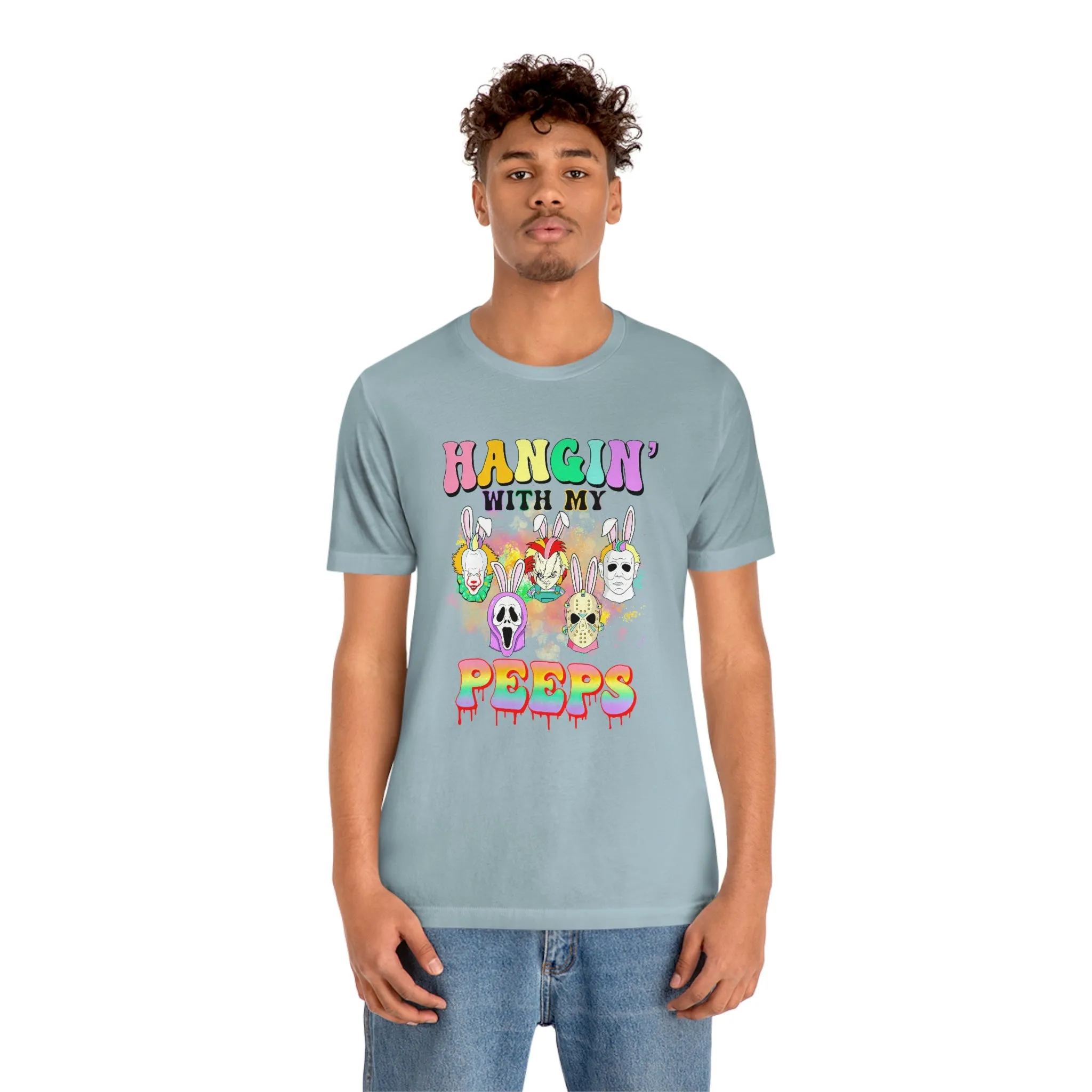 "Hangin' with my Peeps" Colorful Tee - Unisex Shirt